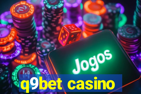 q9bet casino